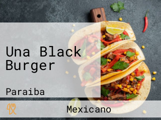 Una Black Burger