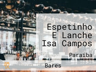 Espetinho E Lanche Isa Campos