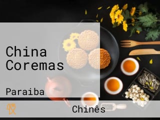 China Coremas