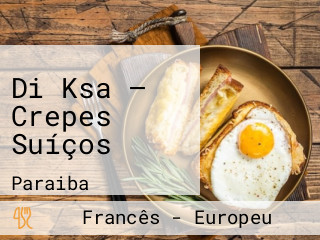 Di Ksa — Crepes Suíços