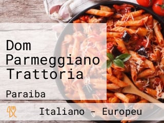 Dom Parmeggiano Trattoria