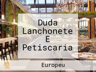 Duda Lanchonete E Petiscaria