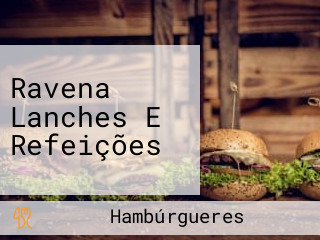 Ravena Lanches E Refeições