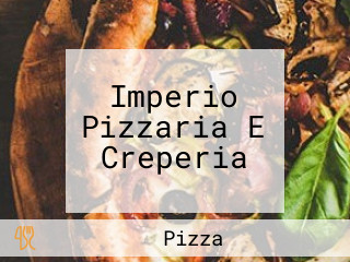 Imperio Pizzaria E Creperia