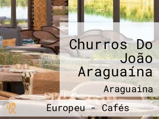 Churros Do João Araguaína