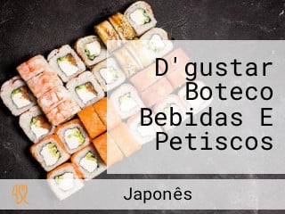 D'gustar Boteco Bebidas E Petiscos