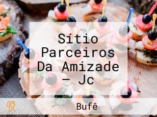 Sítio Parceiros Da Amizade — Jc Companhia De Eventos