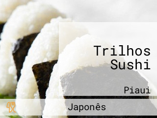 Trilhos Sushi