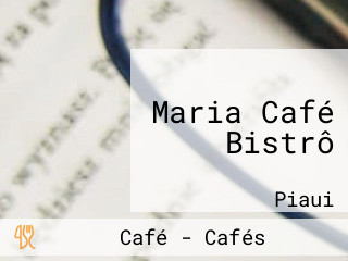 Maria Café Bistrô