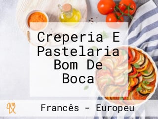 Creperia E Pastelaria Bom De Boca