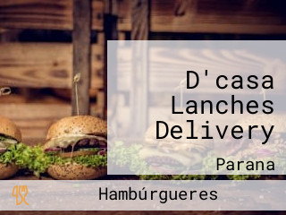 D'casa Lanches Delivery