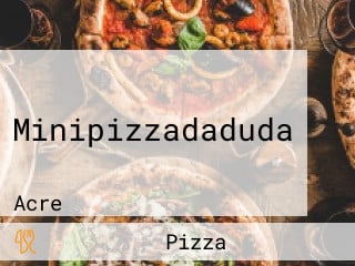 Minipizzadaduda