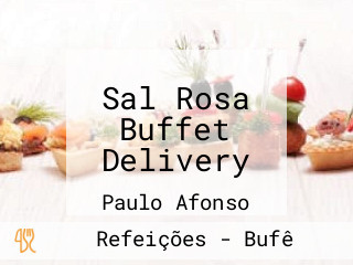Sal Rosa Buffet Delivery