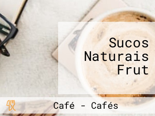 Sucos Naturais Frut