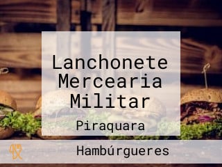 Lanchonete Mercearia Militar