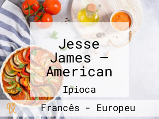 Jesse James — American