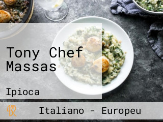 Tony Chef Massas