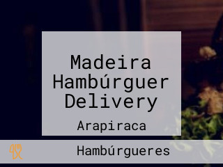 Madeira Hambúrguer Delivery