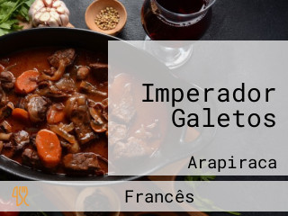 Imperador Galetos