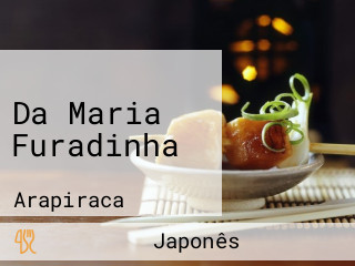 Da Maria Furadinha