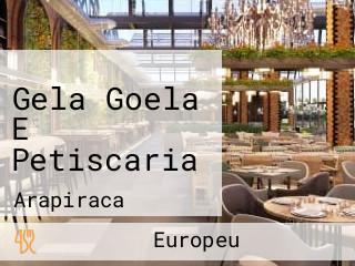 Gela Goela E Petiscaria