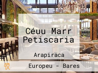 Céuu Marr Petiscaria