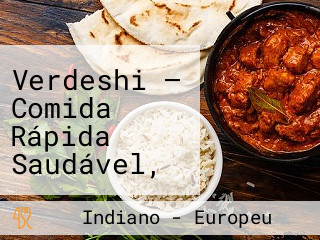 Verdeshi — Comida Rápida Saudável, Especial E Sazonal