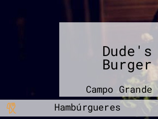 Dude's Burger