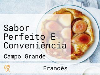 Sabor Perfeito E Conveniência