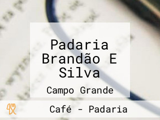 Padaria Brandão E Silva