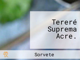 Tereré Suprema Acre.