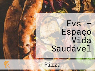 Evs — Espaço Vida Saudável Galeria Bessa