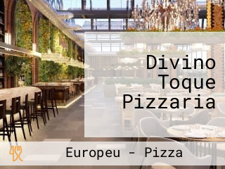 Divino Toque Pizzaria