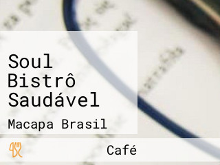 Soul Bistrô Saudável