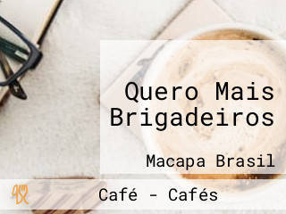 Quero Mais Brigadeiros