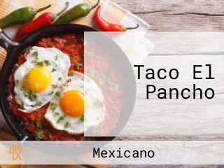 Taco El Pancho