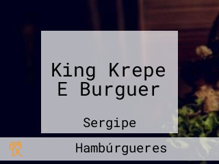 King Krepe E Burguer