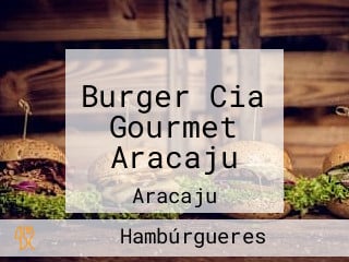 Burger Cia Gourmet Aracaju