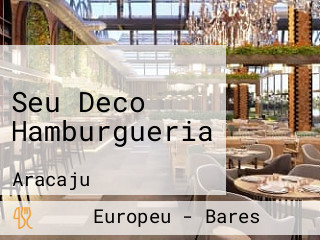 Seu Deco Hamburgueria