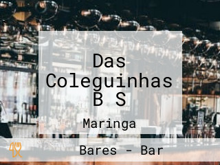 Das Coleguinhas B S