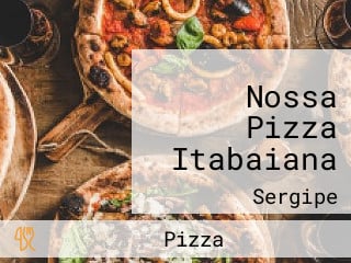 Nossa Pizza Itabaiana