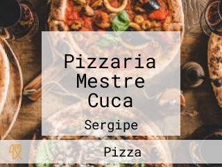 Pizzaria Mestre Cuca