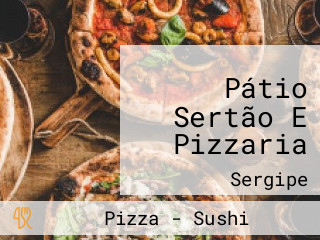 Pátio Sertão E Pizzaria