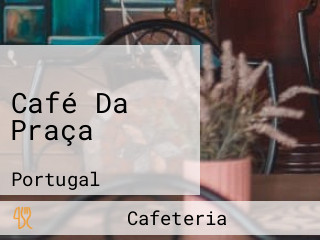 Café Da Praça