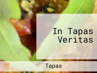 In Tapas Veritas