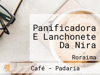 Panificadora E Lanchonete Da Nira