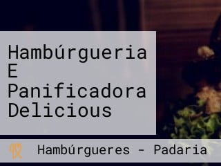 Hambúrgueria E Panificadora Delicious