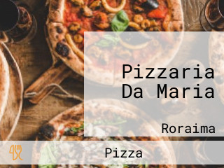 Pizzaria Da Maria