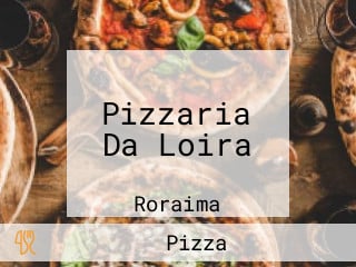 Pizzaria Da Loira