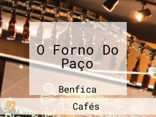 O Forno Do Paço